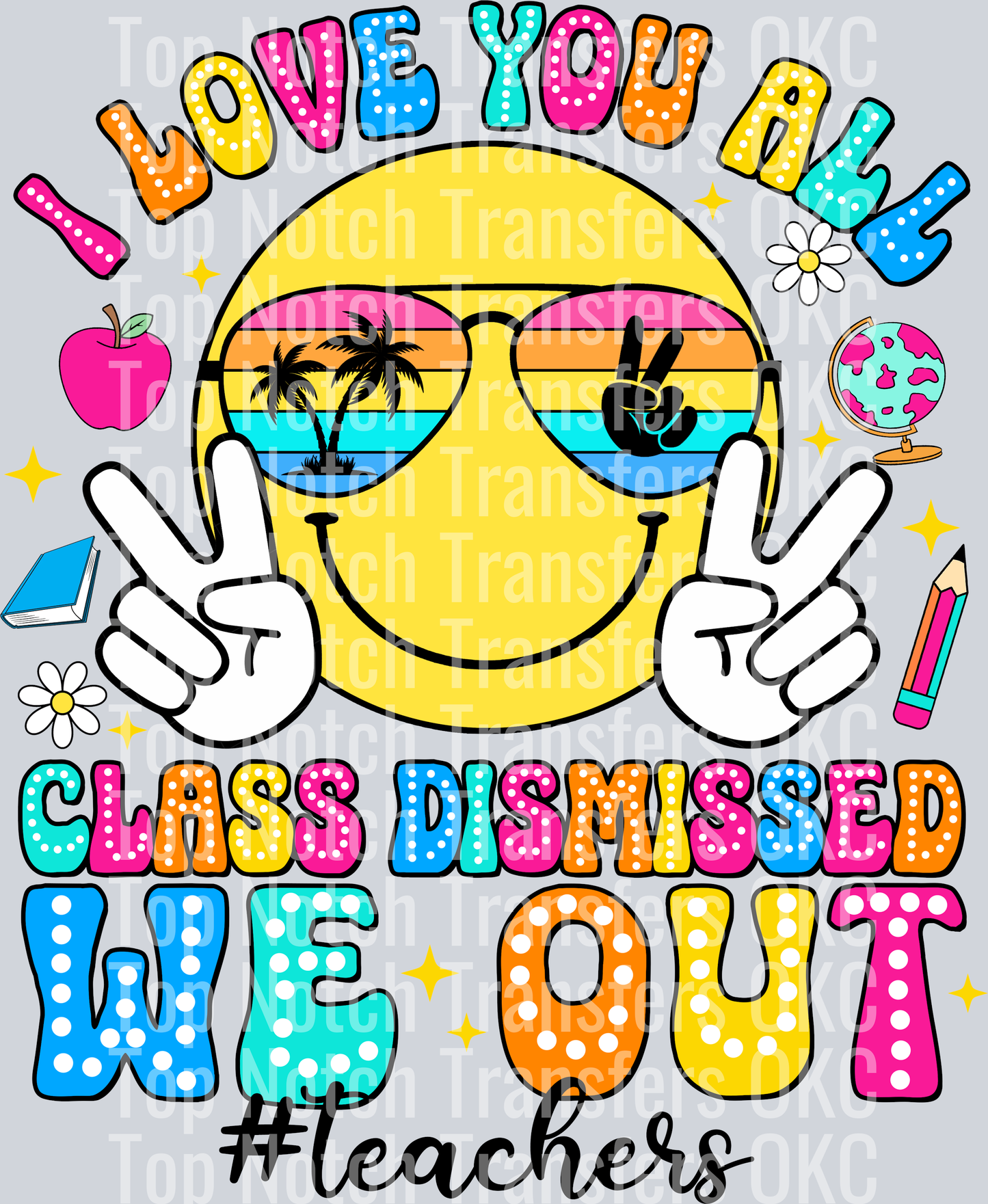 Class Dismissed -teachers black
