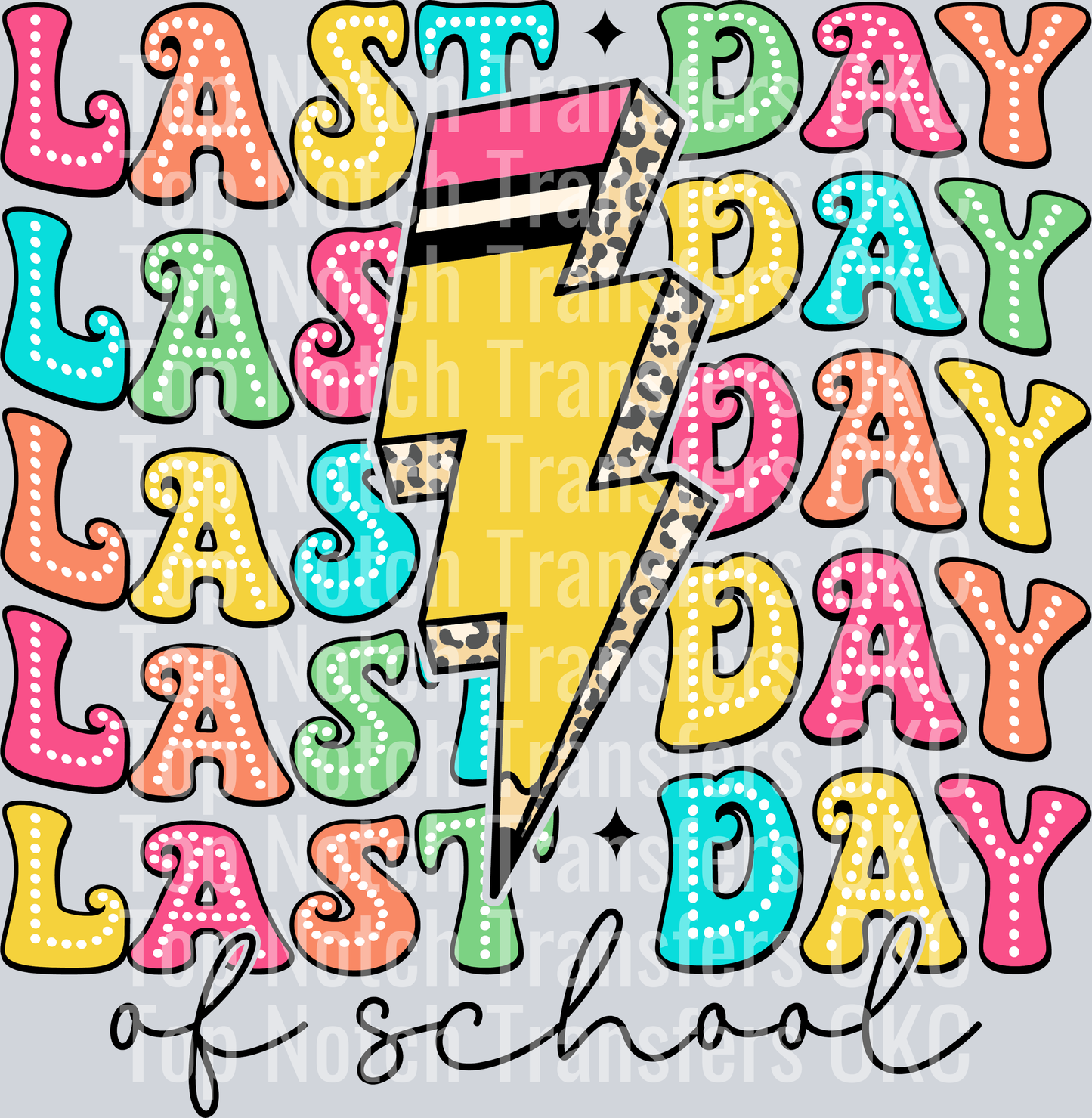 Last Day Of School Pencil Bolt