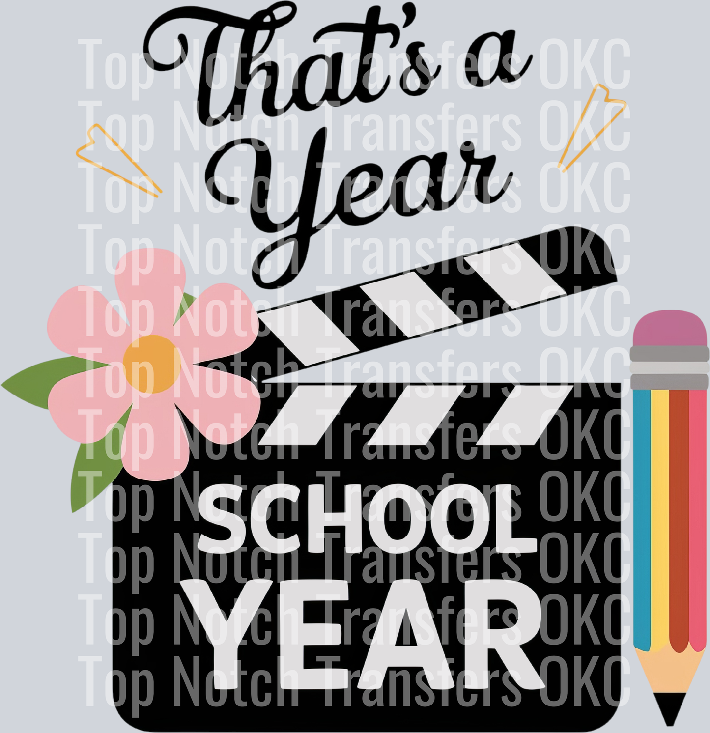 That's A Year School Year