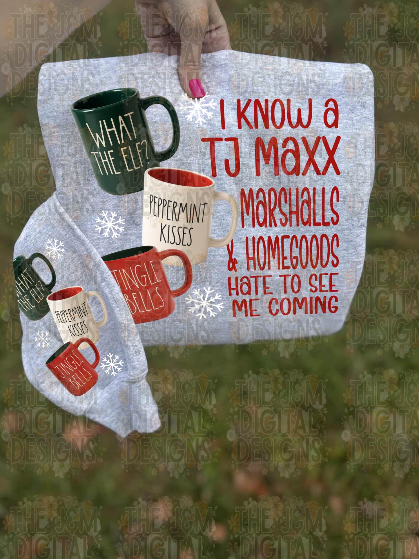 I know a TJ Max, Marshall’s and HomeGoods Hate To See Me Coming *Optional long sleeve design* DTF Transfer