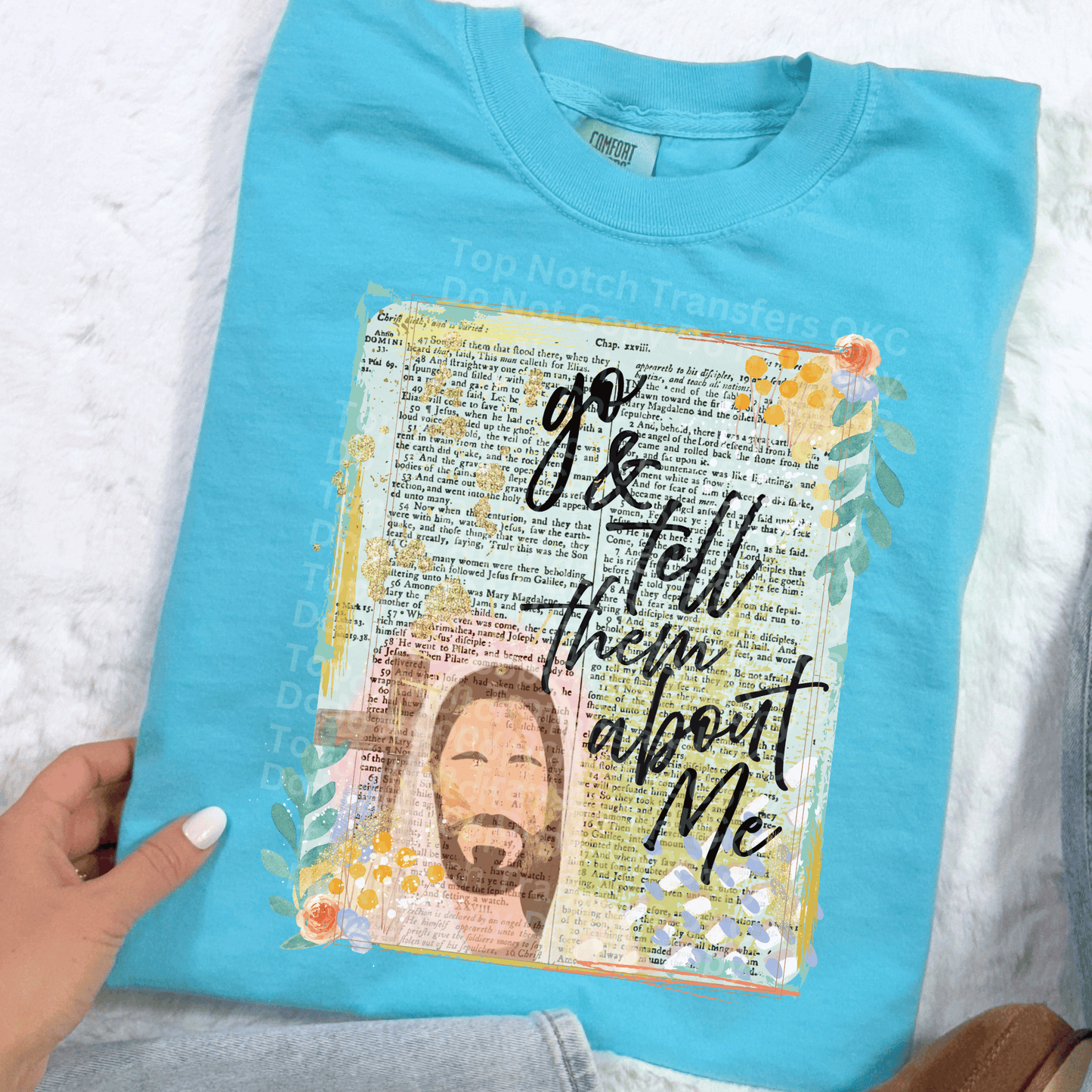 Go Tell Them About Me Hymn DTF Transfer