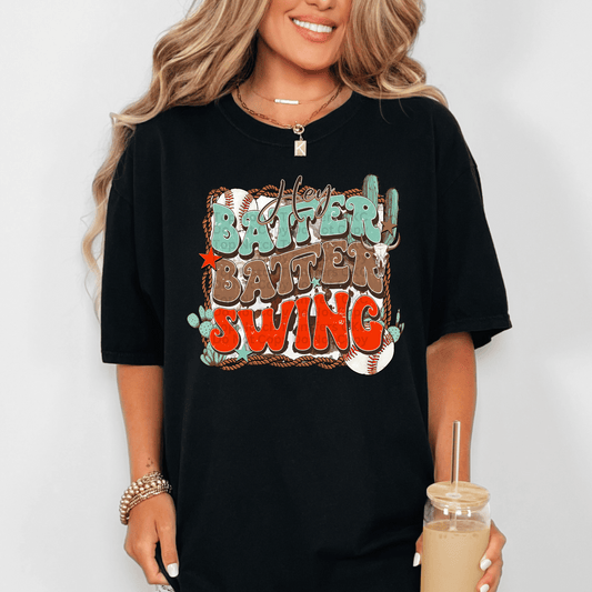 Baseball- Hey Batter Batter Swing DTF Transfer
