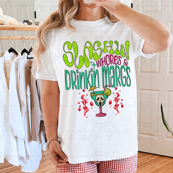 Slashin’ Whores & Drinkin’ Margs DTF Transfer