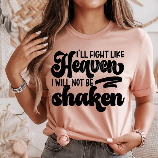 I’ll Fight Like Heaven DTF Transfer