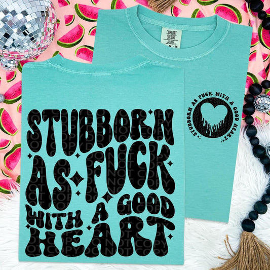 Stubborn AF DTF Transfer
