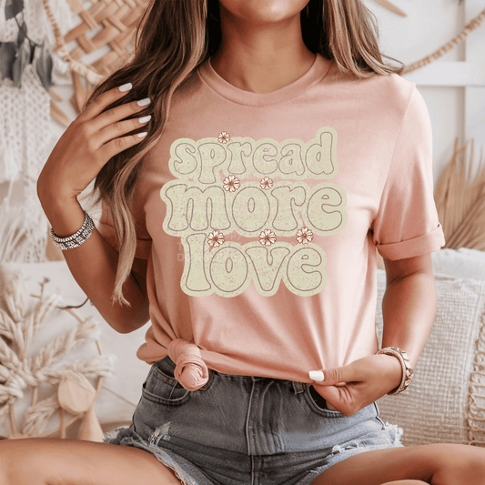 Spread More Love DTF Transfer