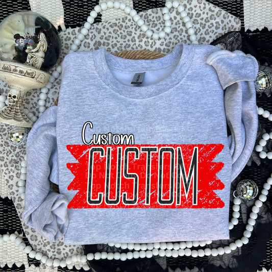 Custom- Mascot Banner DTF Transfer (*Leave Mascot, School & Colors in Checkout Notes.)