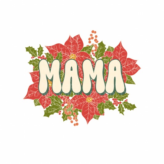 MAMA Christmas Floral DTF Transfer
