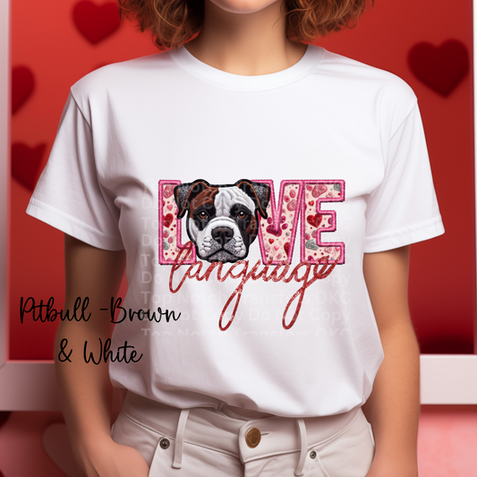 Love Language - Pitbull Brown & White DTF Transfer