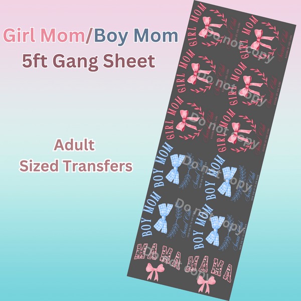 5ft Boy/Girl Mama Gang Sheet