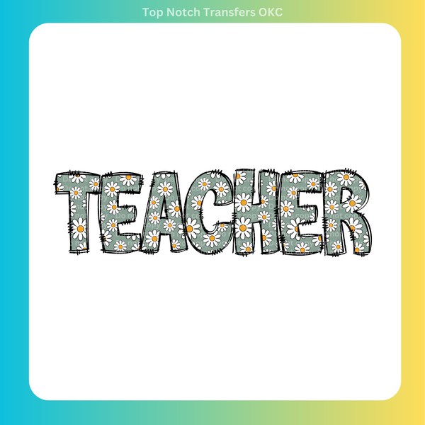Daisy Teacher DTF Transfer