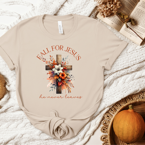 Fall For Jesus He Never Leaves - Cross w/Fall Flowers DTF Transfer