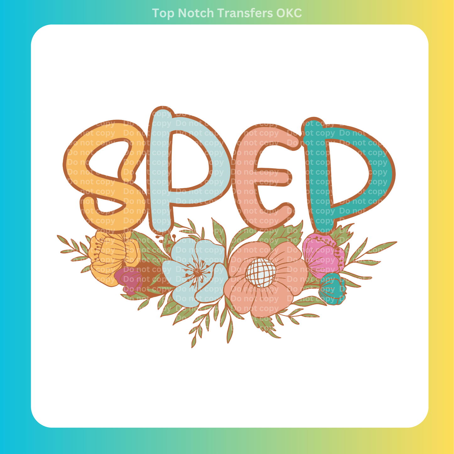 SPED 2 DTF Transfer
