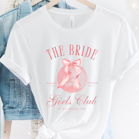 The Bride Girls Club DTF Transfer