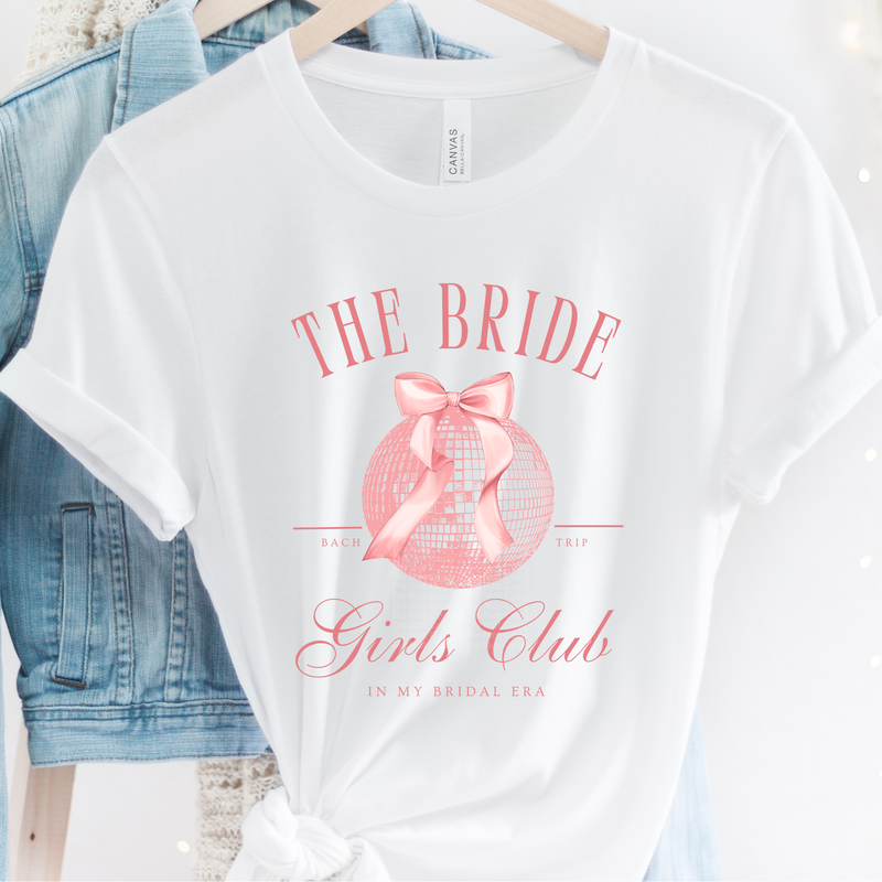 The Bride Girls Club DTF Transfer – Top Notch Transfers OKC