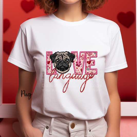 Love Language - Pug DTF Transfer