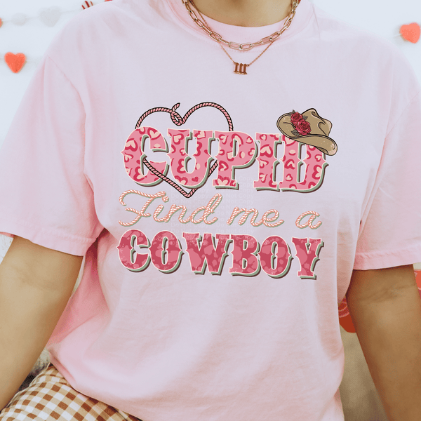 Cupid Find me a Cowboy DTF Transfer