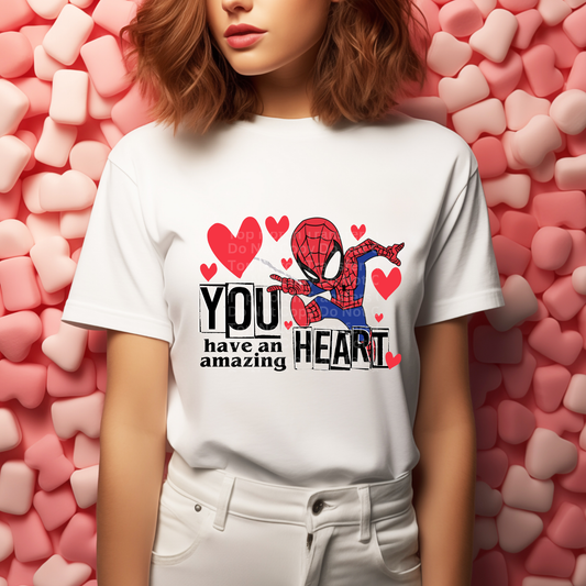 You Have an Amazing Heart DTF Transfer