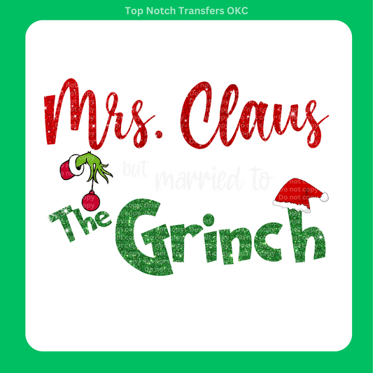 Mrs. Clause married to Green One DTF Transfer