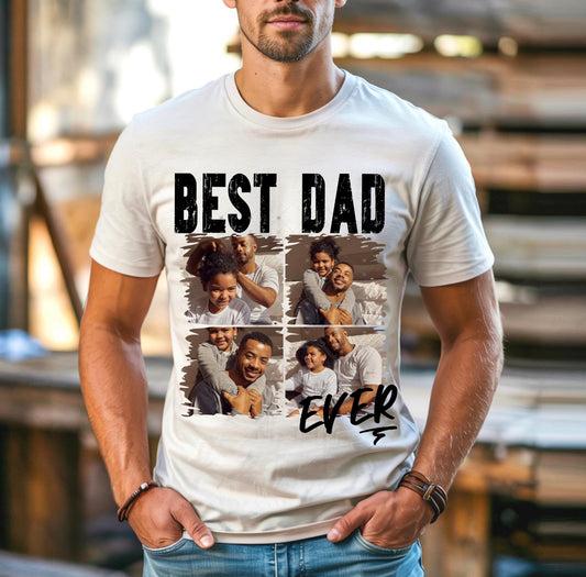 Best Ever Father’s Day Custom *Custom- leave Name in checkout notes and email pictures with order number after placing order to topnotchtransfersokc@gmail.com*
