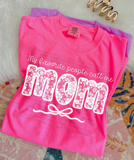 My Favorite People Call Me Mom White Lace DTF Transfer