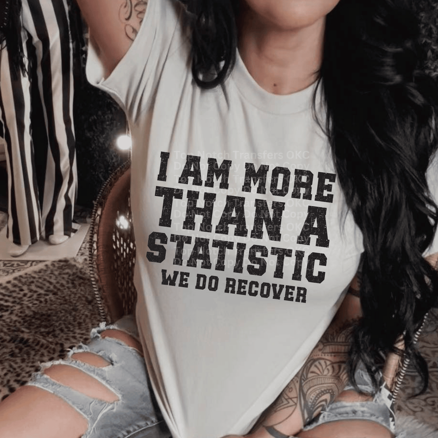 More Than A Statistic DTF Transfer