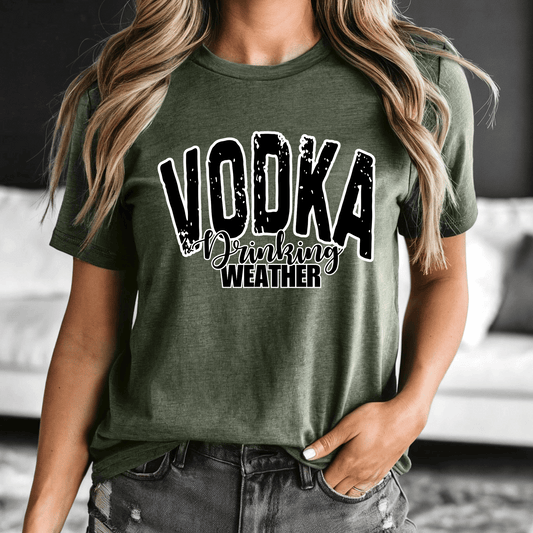 Vodka Drinking Weather DTF Transfer