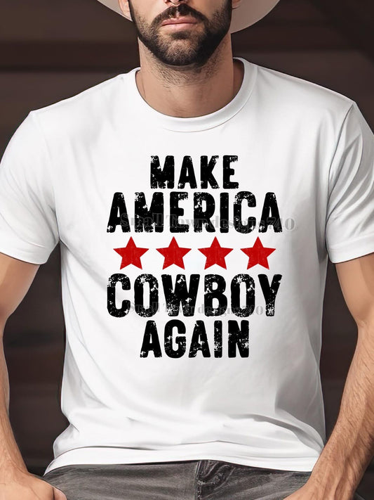 Make America Cowboy Again DTF Transfer