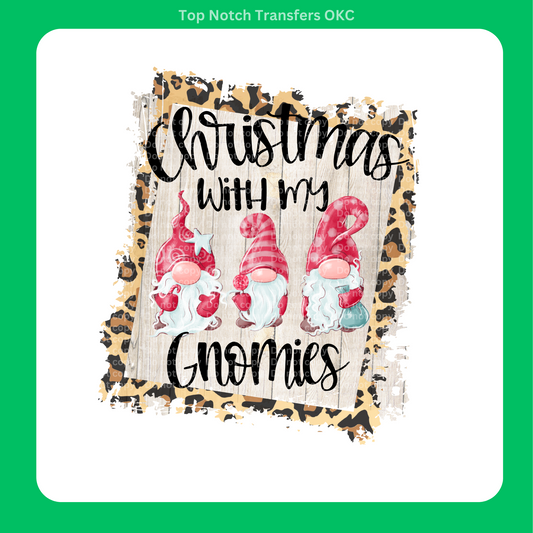 Christmas with my Gnomies DTF Transfer
