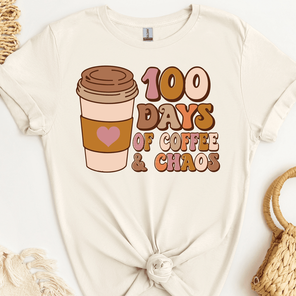 100 Days of Coffee & Chaos DTF Transfer