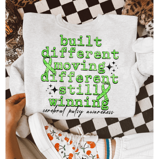 Built Different - Still Winning Cerebral Palsy Awareness DTF Transfer