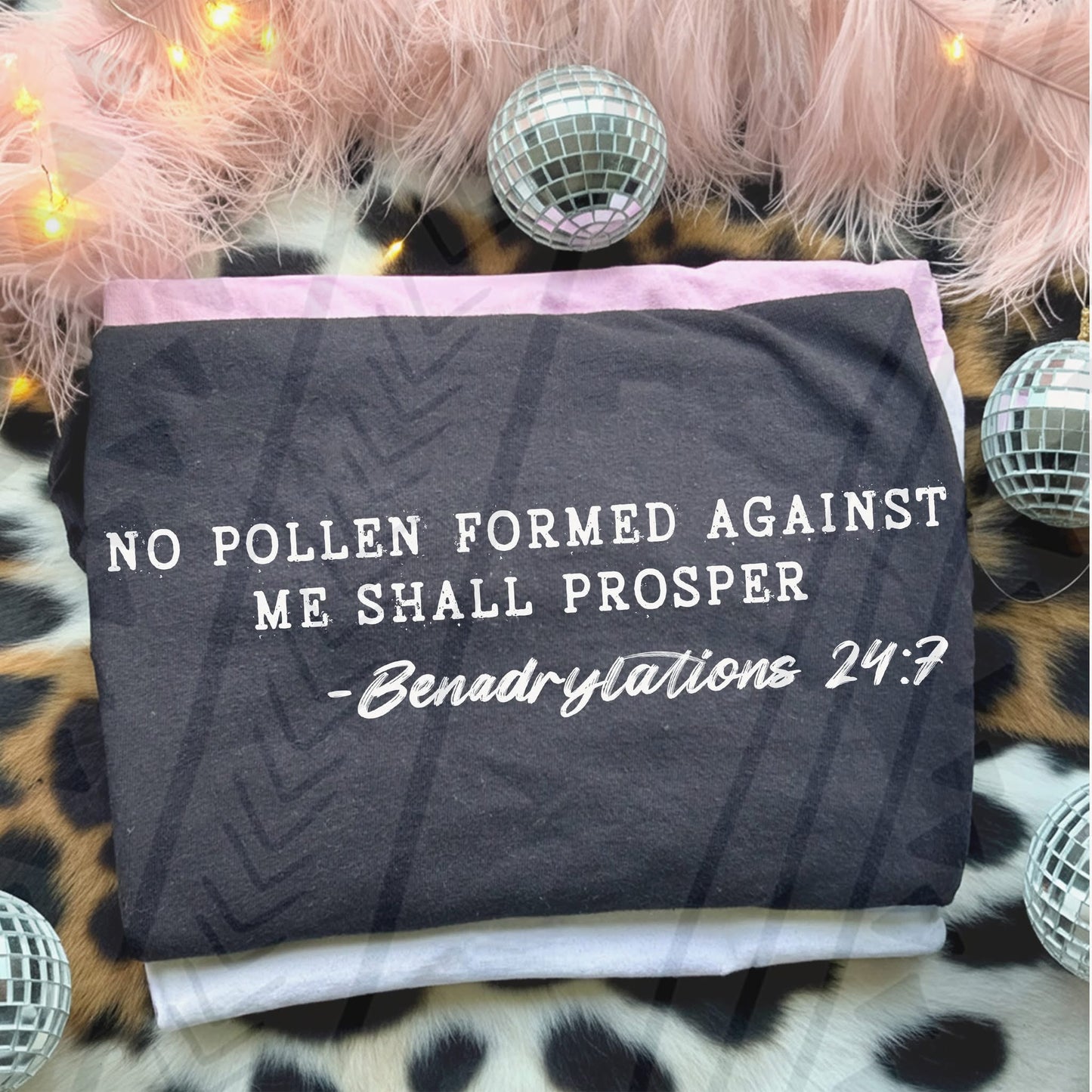 No Pollen Formed Against Me Shall Prosper DTF Transfer