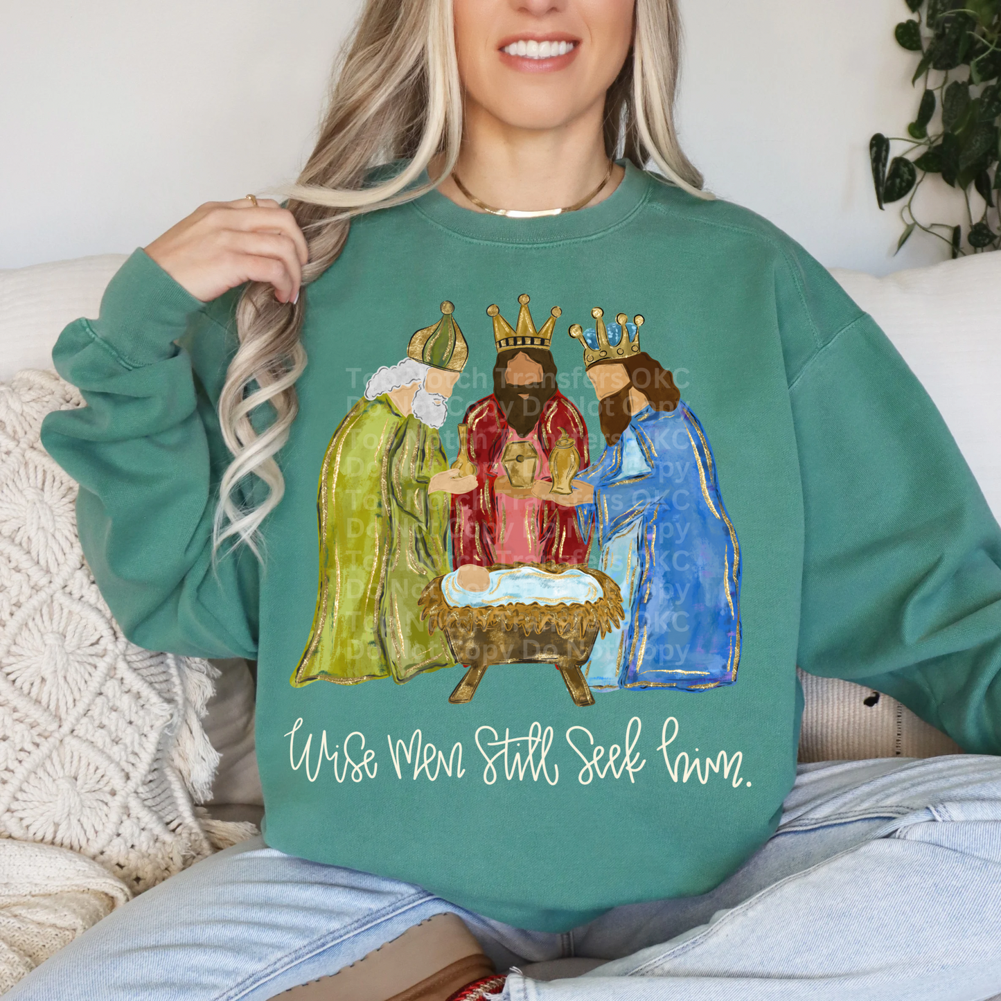 Wise Men Still Seek Him DTF Transfer