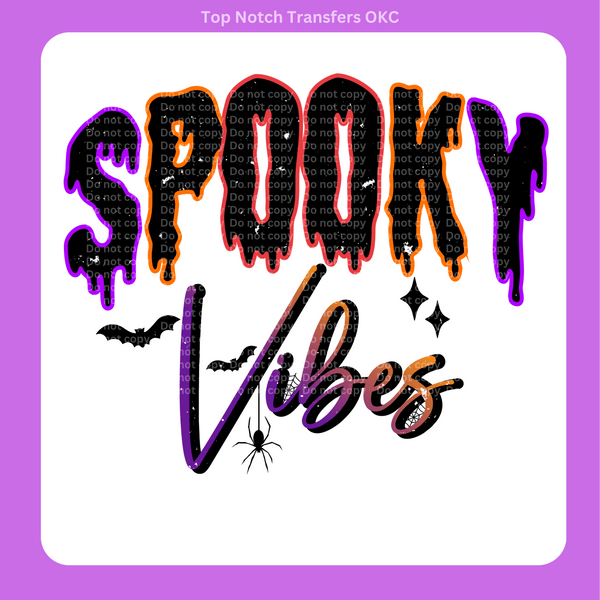 Spooky Vibes DTF Transfer