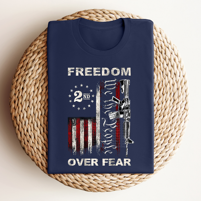 Freedom Over Fear We The People DTF Transfer