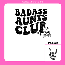 Badass Aunts Club DTF Transfer