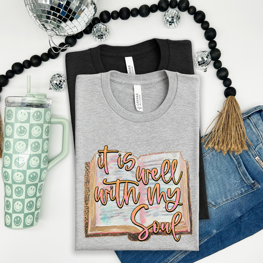 It's Well With My Soul - DTF Transfer