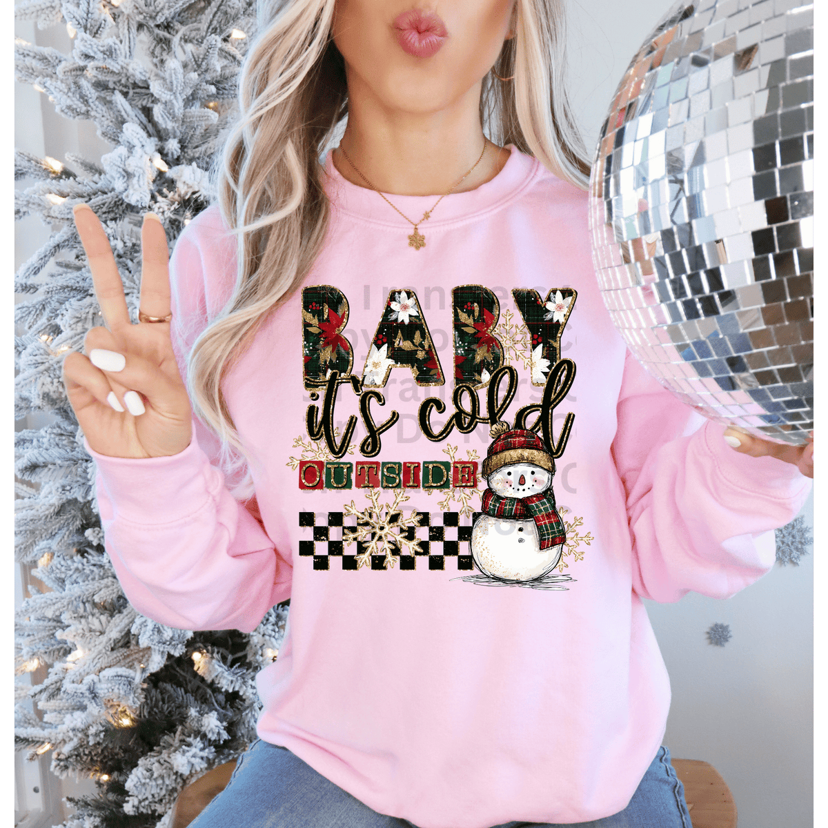 Baby It’s Cold Outside DTF Transfer