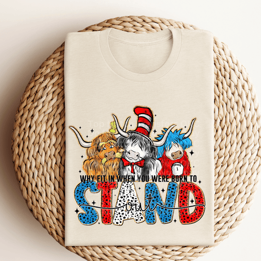 Born to Stand Out DTF Transfer
