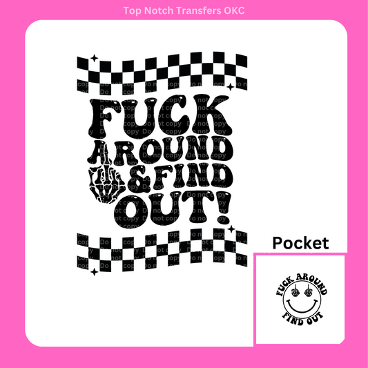 F* Around & Find Out DTF Transfer