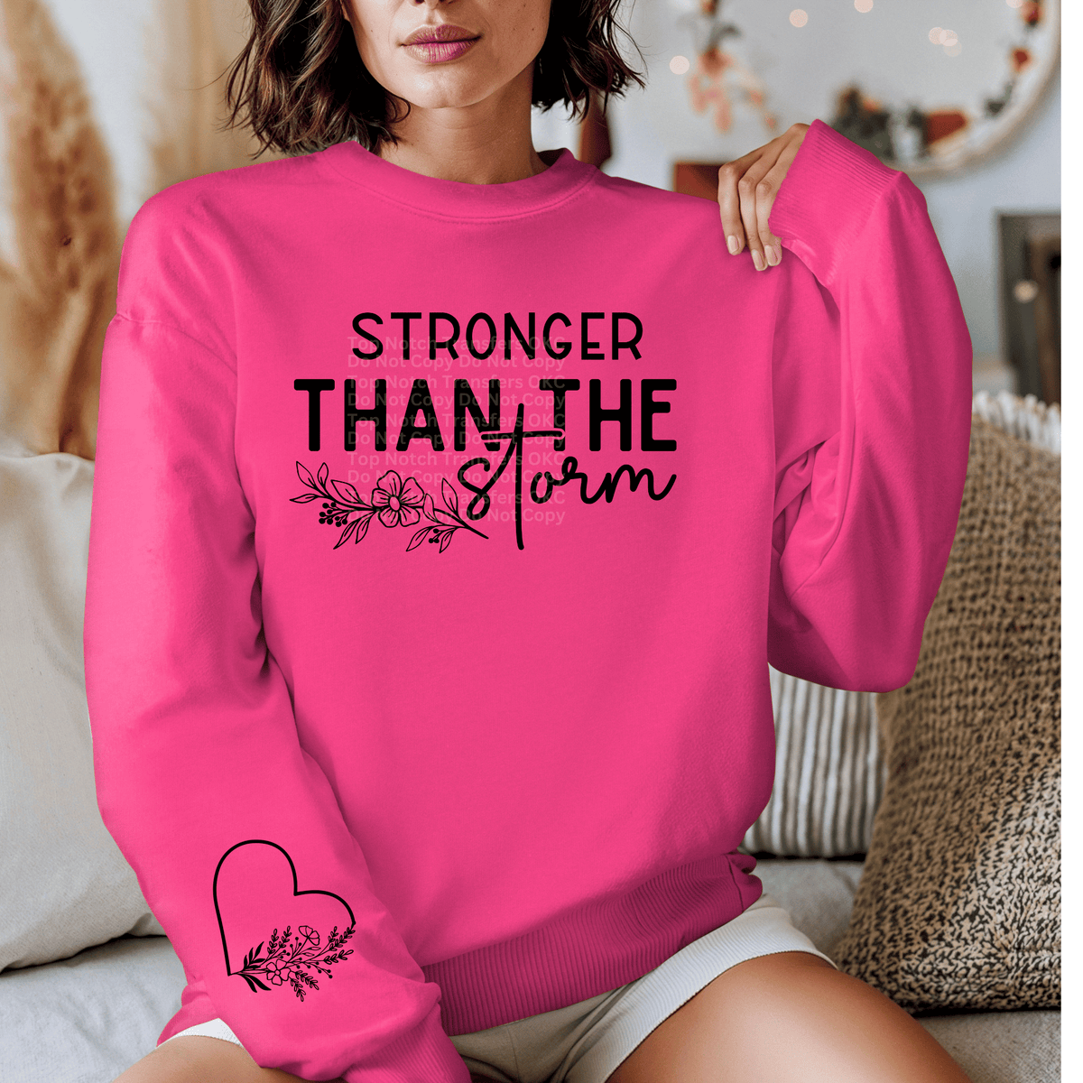 Stronger than the Storm(sleeve design included) DTF Transfer