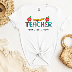 Teacher Teach Love Inspire Pencils and Apples DTF Transfer