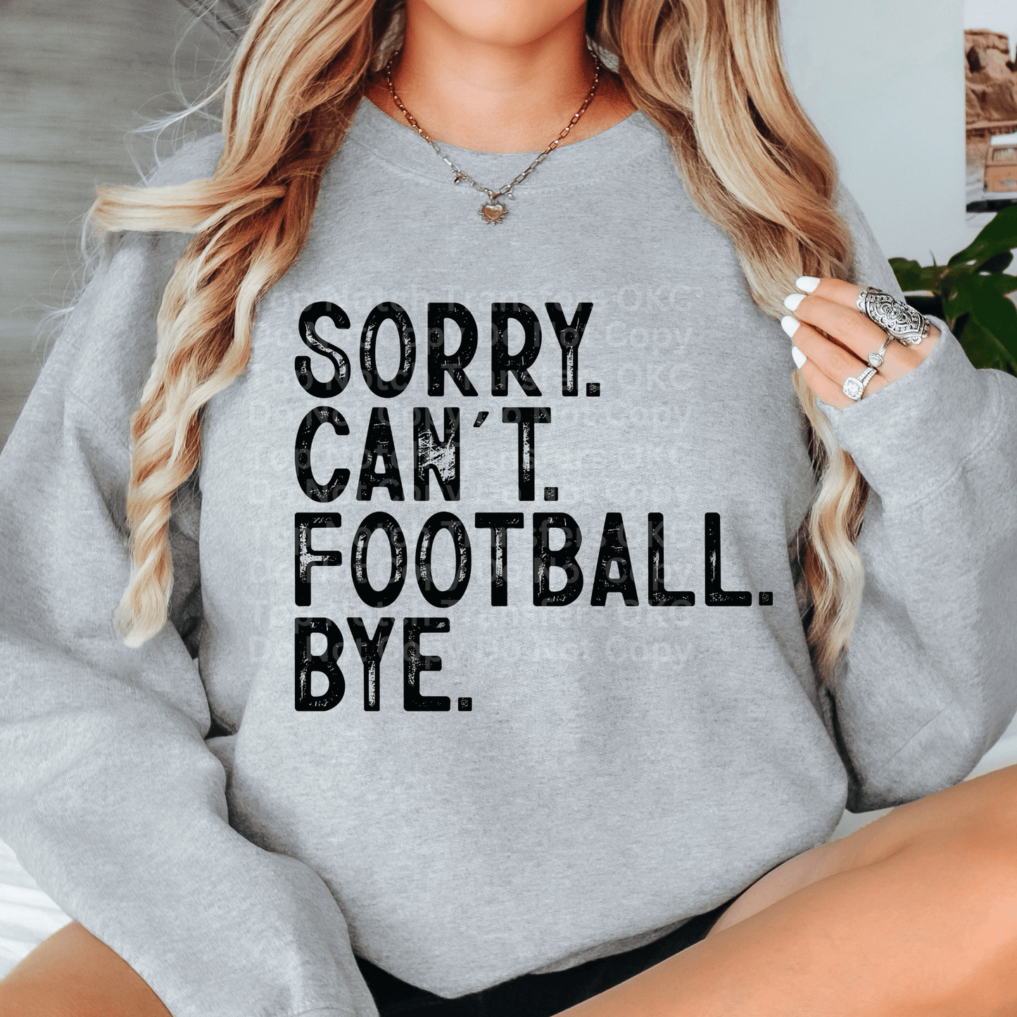 Sorry. Can’t. Football. Bye. Black DTF Transfer