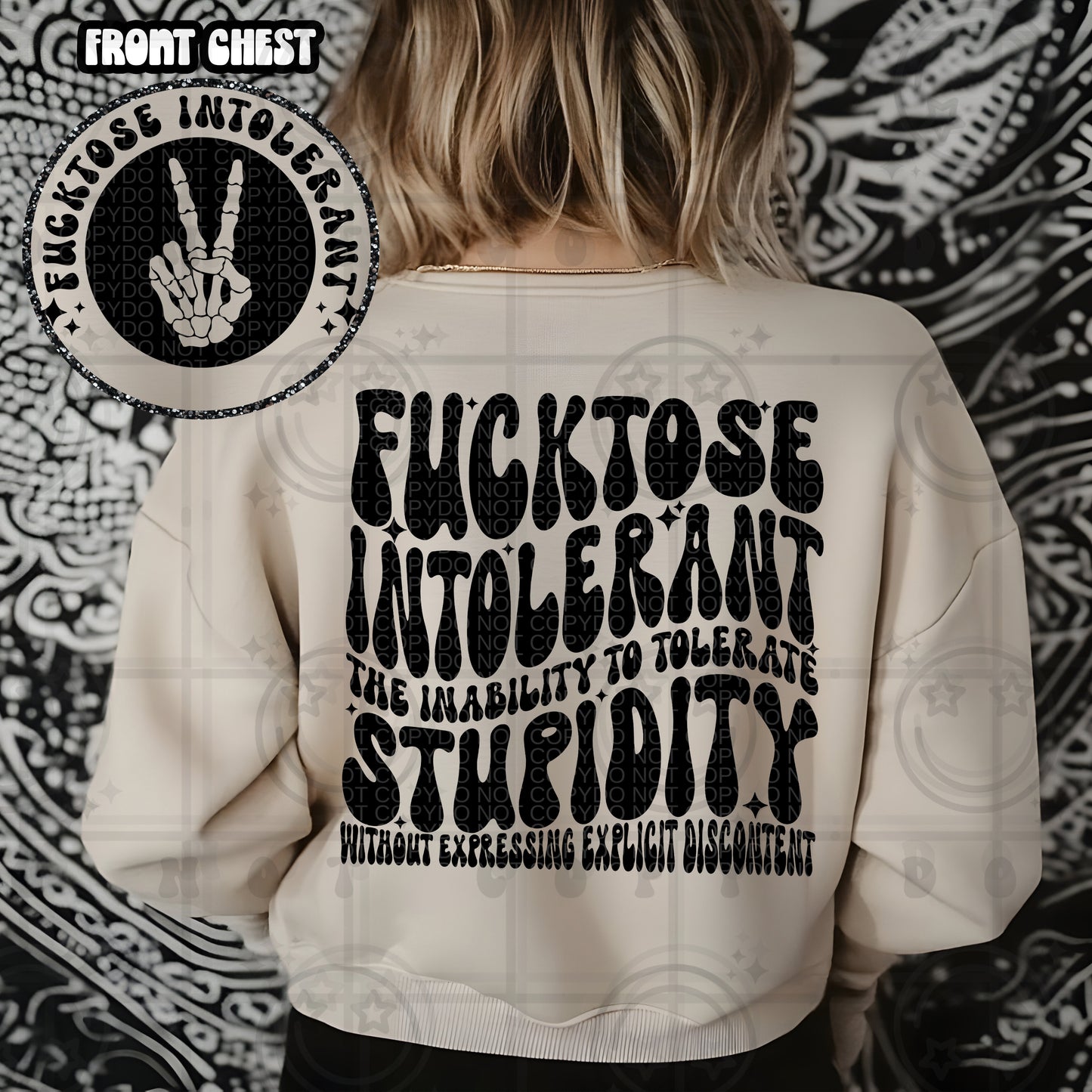 Fucktose Intolerant DTF Transfer
