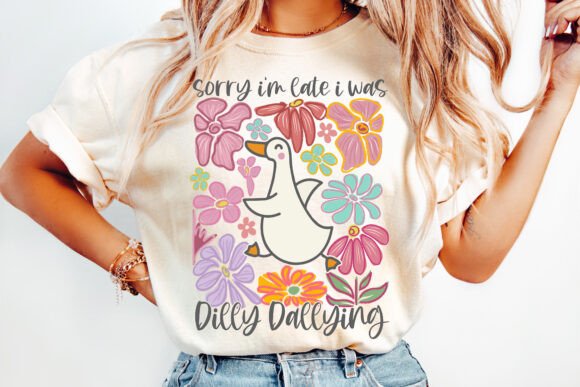 Dilly Dallying DTF Transfer