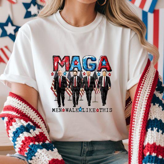 MAGA Men Walk Like This (Red White & Blue) DTF Transfer