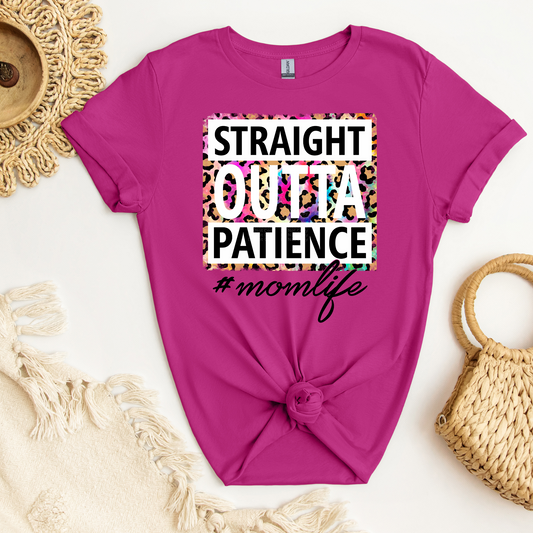 Straight Outta Patience #momlife DTF Transfer