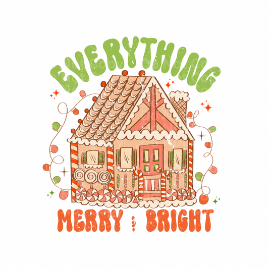 Everything Merry & Bright DTF Transfer