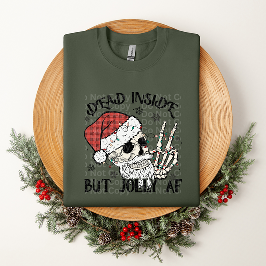 Dead inside, but Jolly AF DTF Transfer