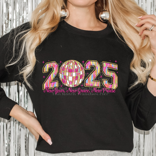 2025 New Year New Grace New Praise DTF Transfer